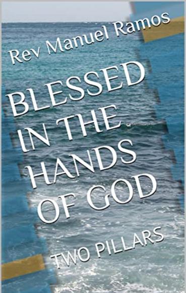 Blessed in the Hands of God