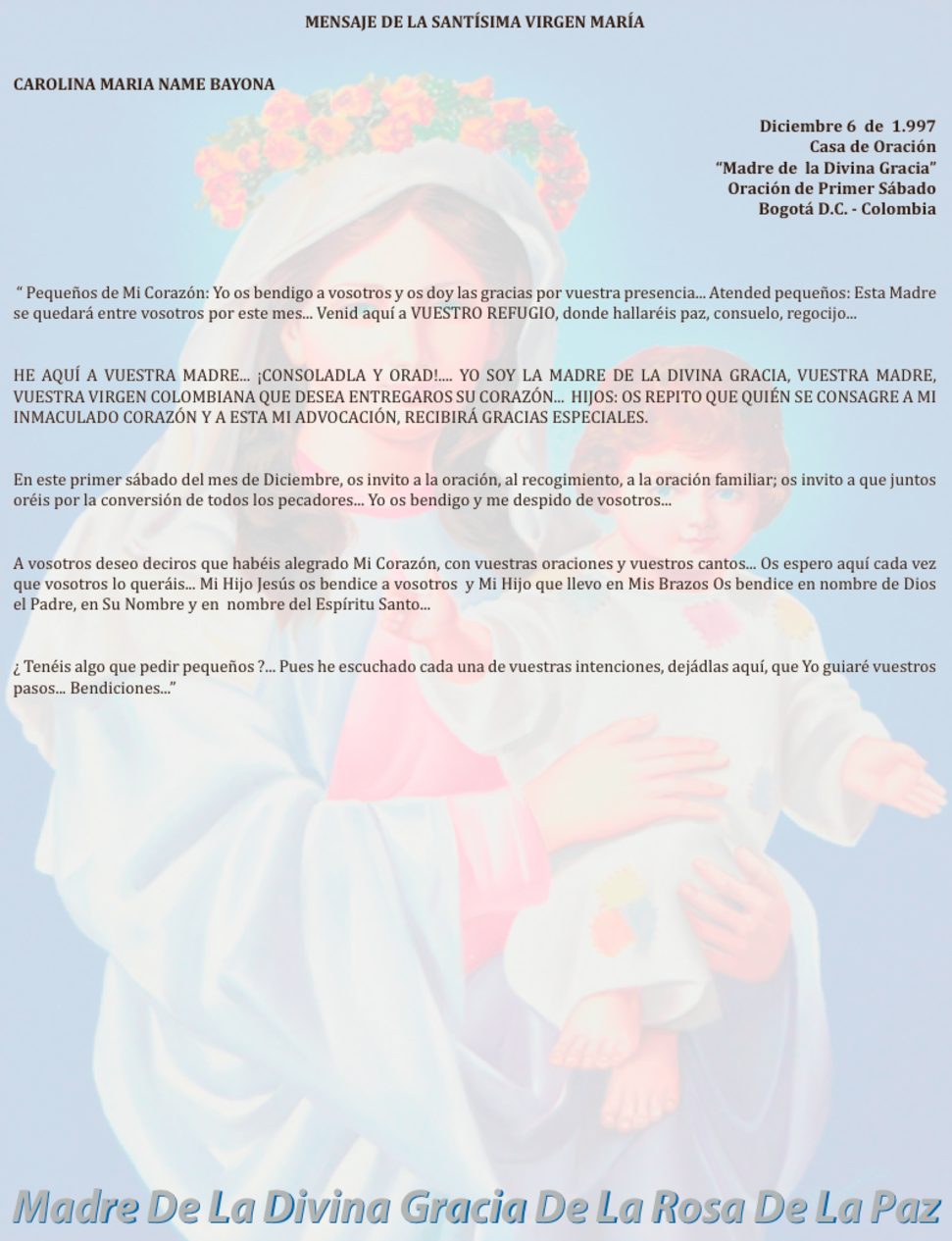 DICIEMBRE 06 de 1997 Bogotá Colombia - mensaje de la virgen