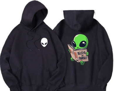 Believe In Yourself Alien Unisex Hoodie