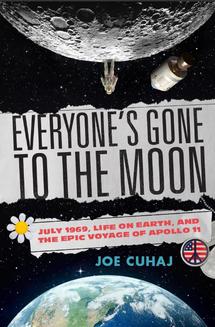 Everyone's Gone to the Moon