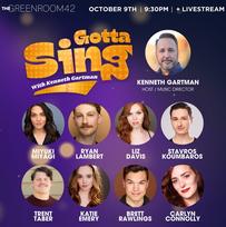 Carlyn Connolly, Liz Davis, Katie Emery, Stavros Koumbaros, Ryan Lambert, Miyuki Miyagi, Brett Rawlings, Trent Taber and Kenneth Gartman - Gotta Sing