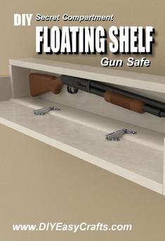DIY Secret Floating Shelf Gun Safe. www.DIYeasycrafts.com