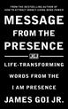 Message From the Presence