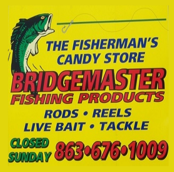 Bridgemaster Fishing Products aka Fisherman's Candy Store Sign