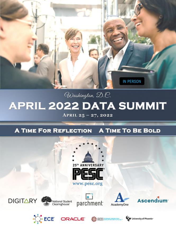 PESC April 2022 Data Summit | April 25-27, 2022 | Washington DC, Dupont Circle Hotel | A Time for Reflection - A Time to Be Bold | Celebrating PESC's 25th Year Anniversary in 2002!