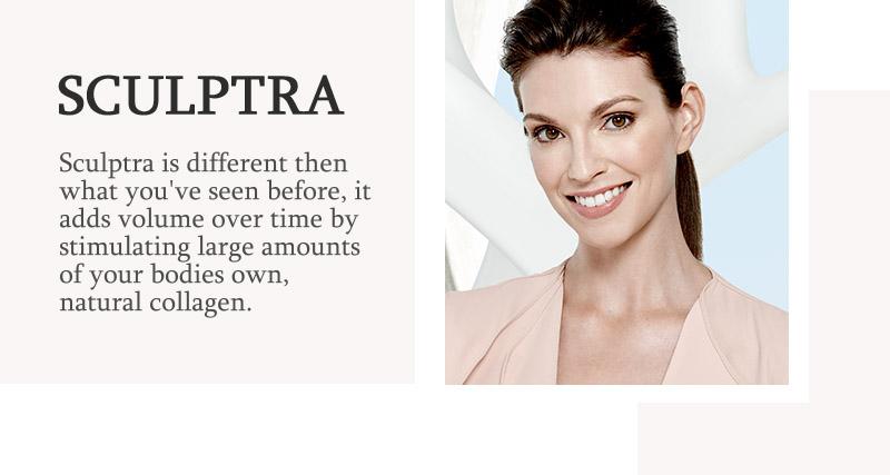 Sculptra model. Suclptra is different then what you've seen before! Find out more below.