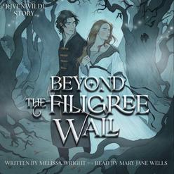 Beyond the Filigree Wall