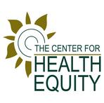 The Center For Health Equity, Inc.