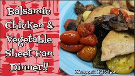 Balsamic Chicken Sheet Pan Dinner Recipe, Noreen's Kitchen