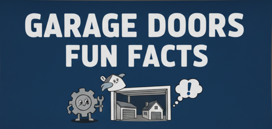 Garage Door Fun Facts of 2026