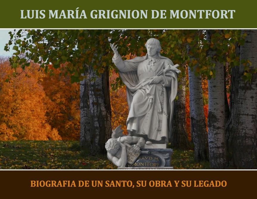 BIOGRAFIA DE LUIS MARIA GRIGNION DE MONTFORT