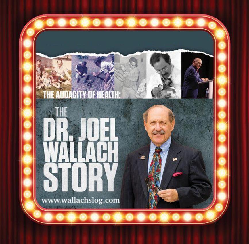 The Audacity of Health: The Dr. Joel Wallach Story