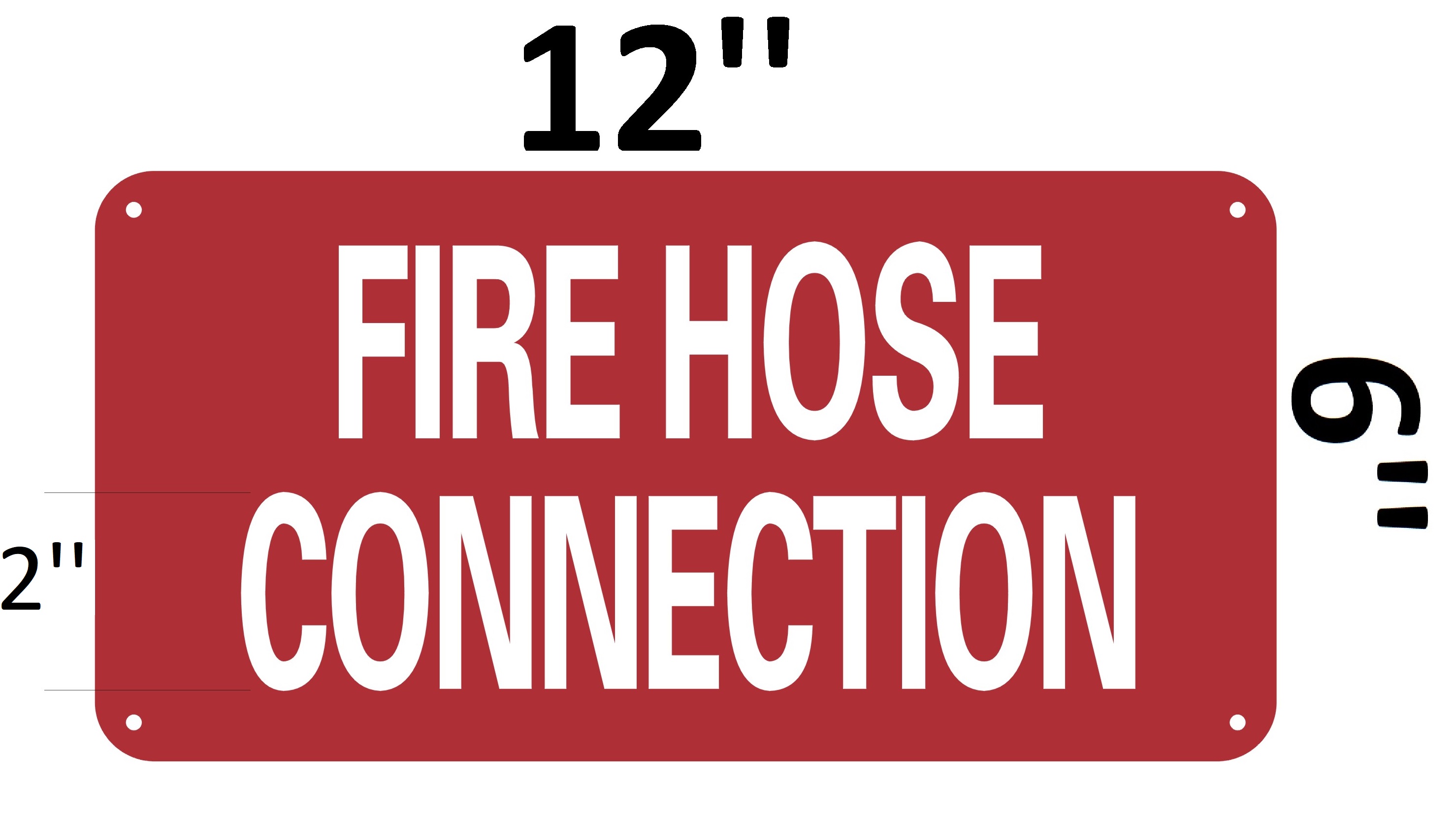 Hpd Signfire Hose Connection Sign Heavy Duty Aluminum Dob Sign Hpd Signs The Official Store 