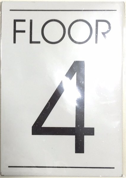 HPD SIGN:FLOOR NUMBER FOUR (4) SIGN (ALUMINUM NY SIGN 5.75''X4'') | HPD ...