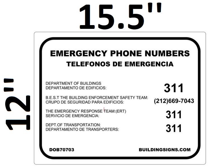 DOB SIGN-EMERGENCY PHONE NUMBERS  DOB SIGNS NYC -YOUR OFFICIAL