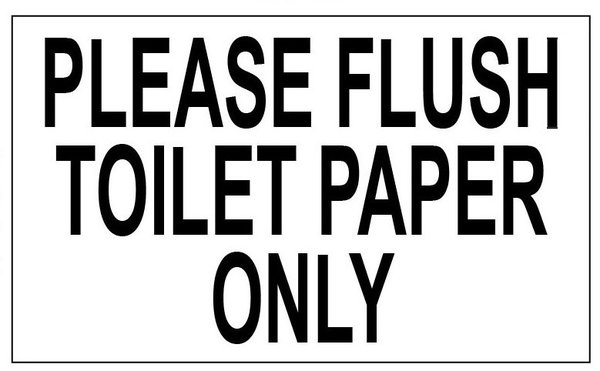 DOB SIGN:FLUSH ONLY TOILET PAPER SIGN (ALUMINUM DOB NYC SIGN 3X5) | HPD ...