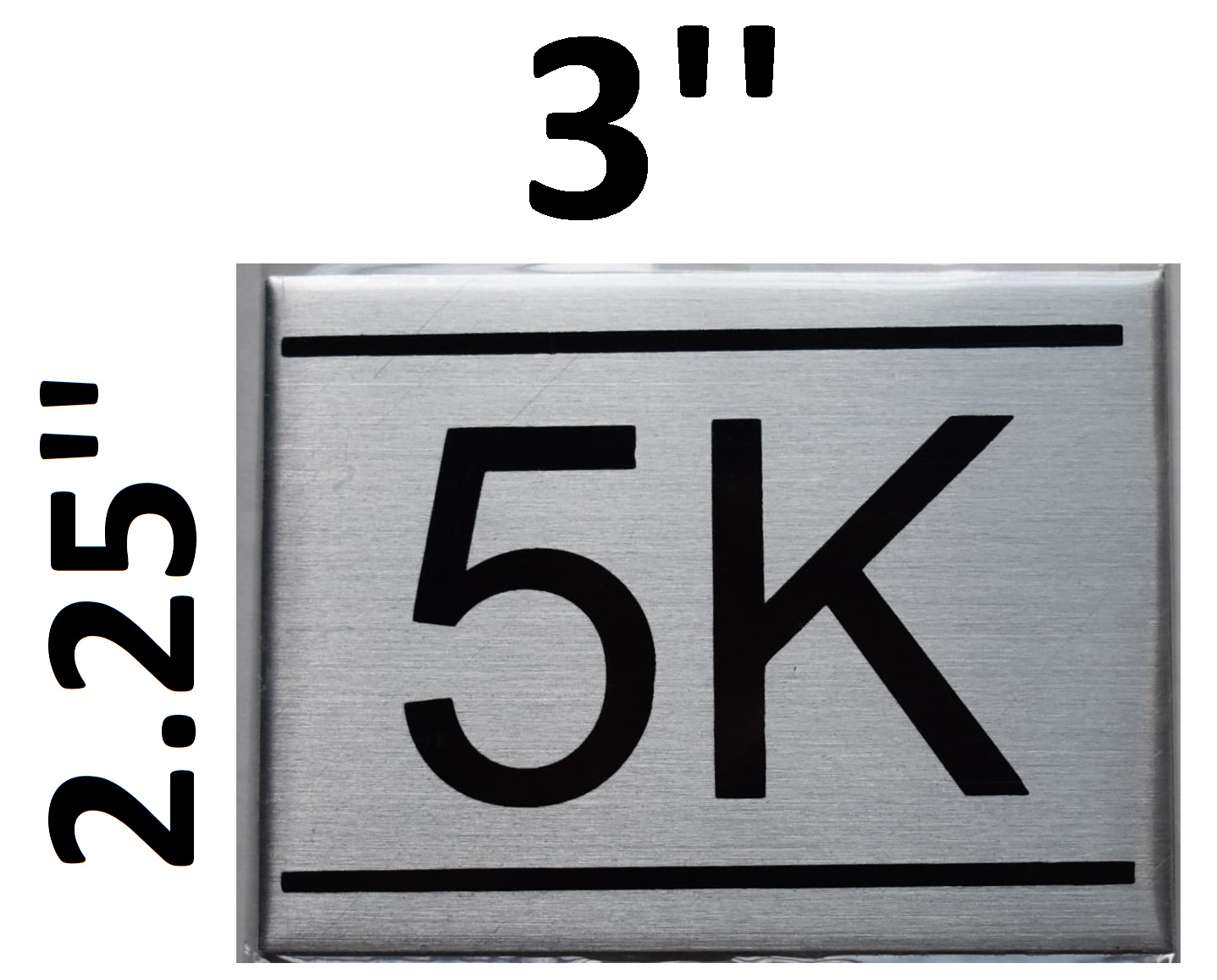 DOB SIGN: NUMBER ONE SIGN - 1 SIGN – BRUSHED ALUMINUM (2.25X1.5)