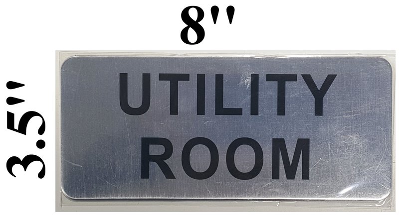 Utility Room Sign Brushed Aluminum Aluminum Signs 3 5x8 The Mont Argent Line