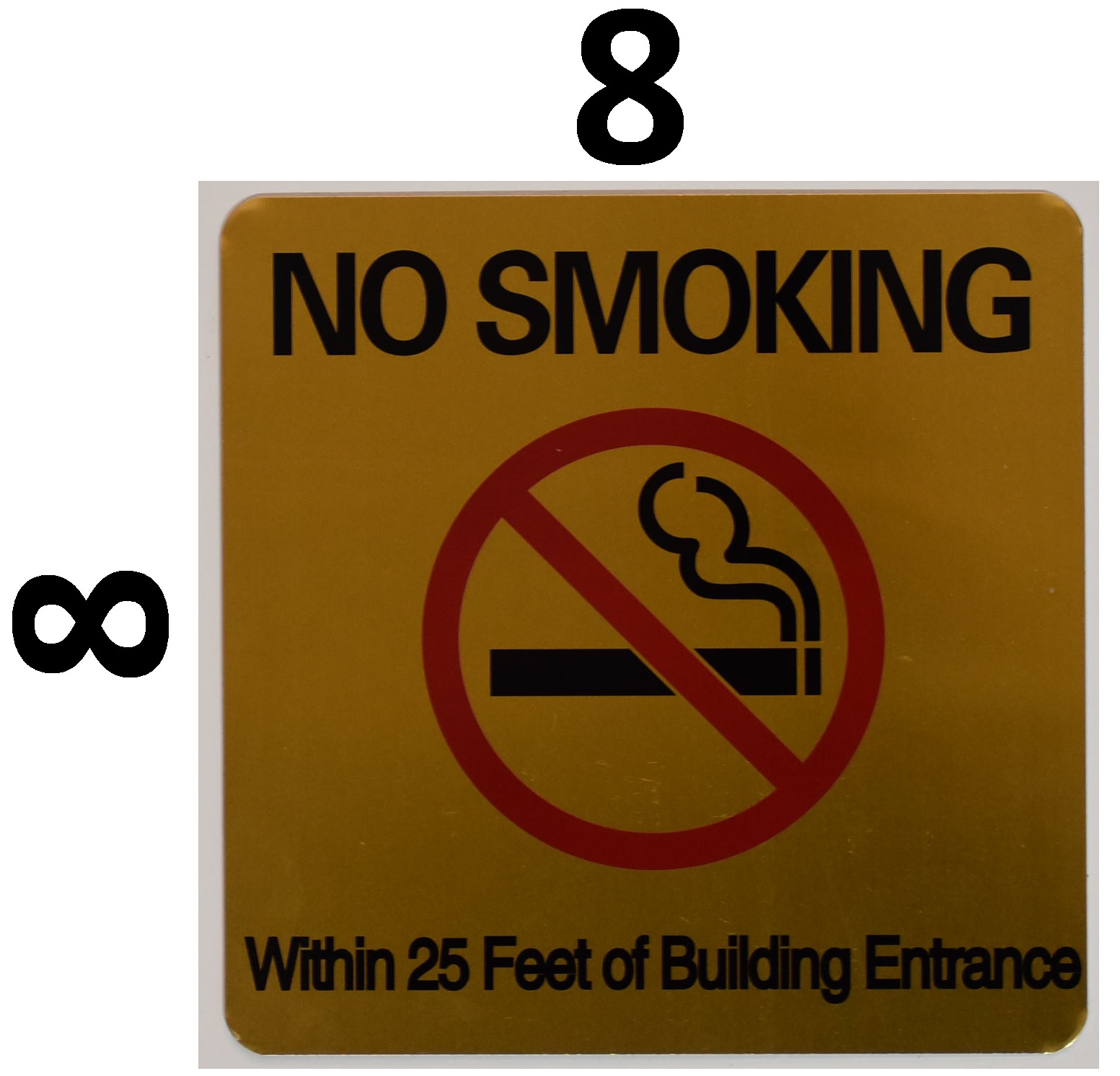 No Smoking Within 25 Feet of Building Aluminum Metal 12" x 12" Warning Sign 