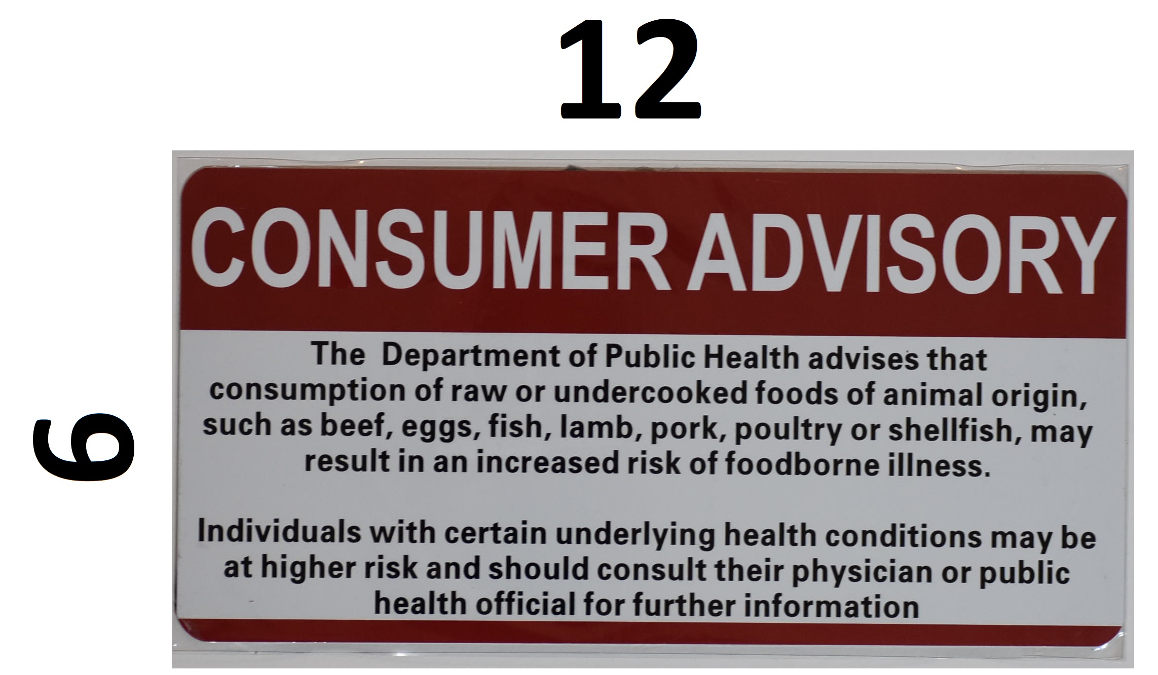 THE CONSUMER ADVISORY REGARDING THE CONSUMPTION OF RAW FOODS DOB 