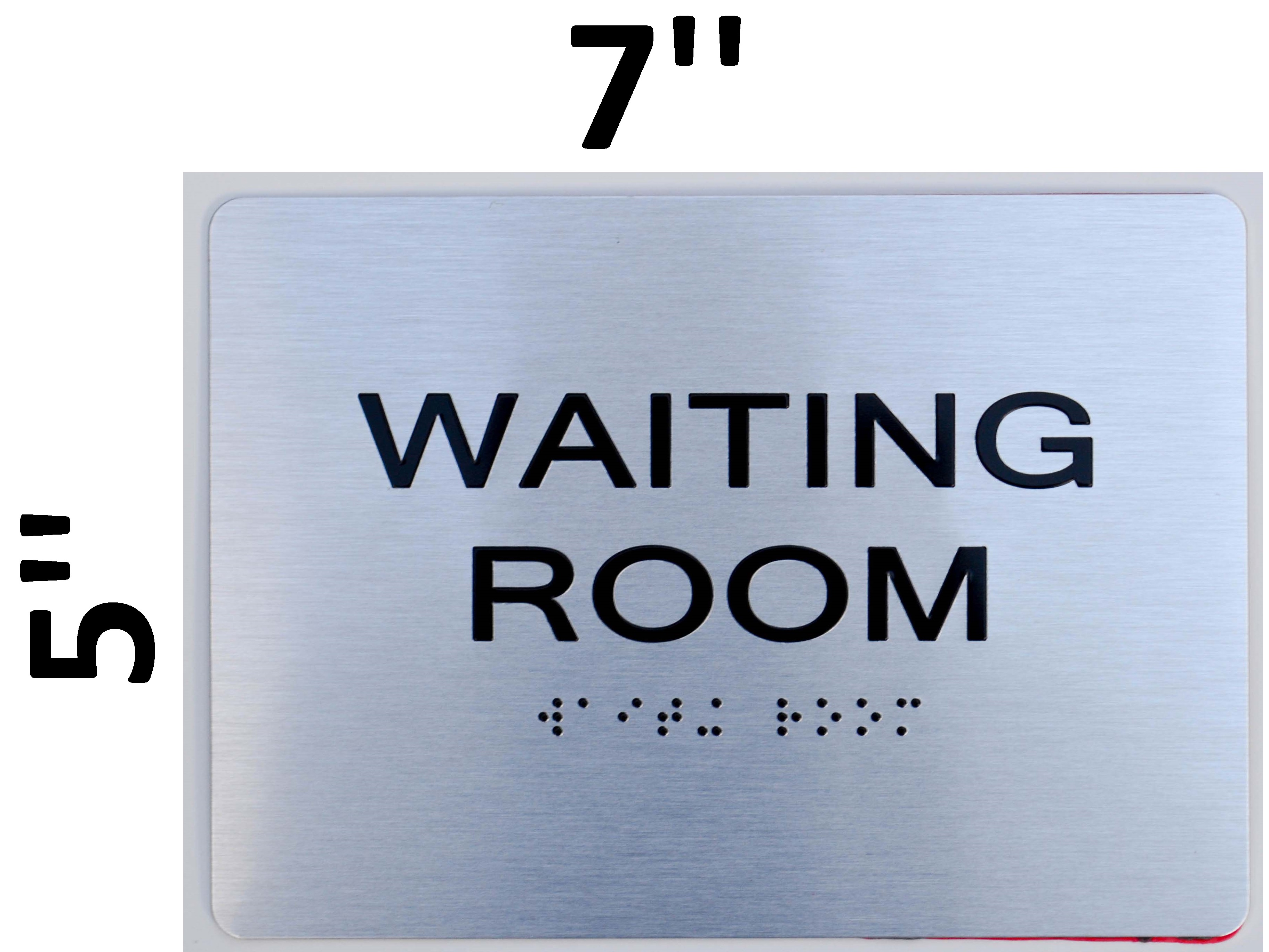 Waiting Room Sign Ada Sign The Sensation Line Aluminum Signs 5x7