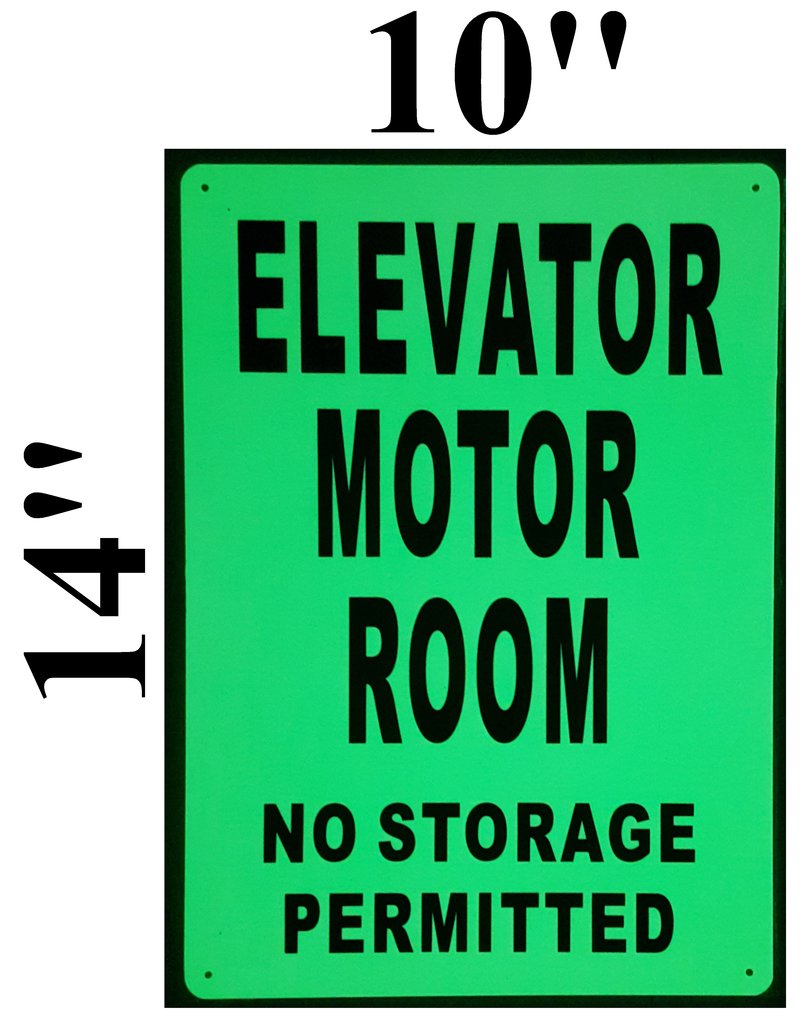 ELEVATOR MOTOR ROOM NO STORAGE PERMITTED SIGN(GLOW ALUMINUM SIGN) | DOB ...