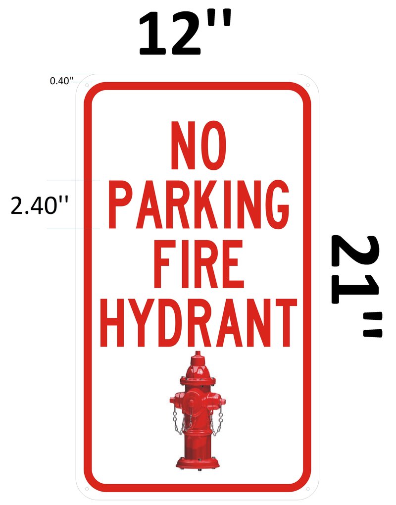 No Parking Fire Hydrant Sign White Background Aluminum Signs 21x12