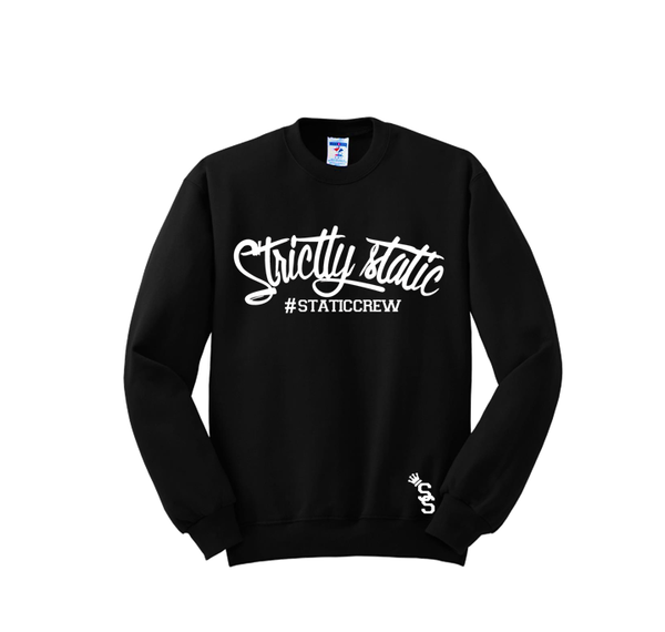 1 Strictly Static Sweatshirt Strictly Static