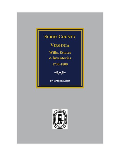 Surry County, Virginia Wills, Estates and Inventories, 1730-1800 ...