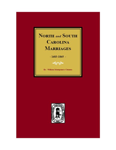 North and South Carolina Marriage Records, 1683-1865. | Southern ...